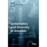 Systematics and Diversity of Annelids