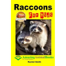 Raccoons For Kids