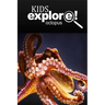 Octopus - Kids Explore: Animal books nonfiction - books ages 5-6