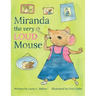 Miranda the Very LOUD Mouse