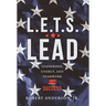 L.E.T.S. Lead: Leadership, Energy, and Teamwork=Success