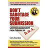Don't Sabotage Your Submission