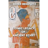 Cosmic Legacy of Ancient Egypt