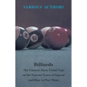 Billiards - The Cannon, Some Useful Tips on the Various Types of Cannon and How to Play Them