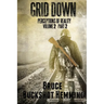 Grid Down Perceptions of Reality: Volume 2 Part 2
