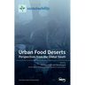 Urban Food Deserts: Perspectives from the Global South