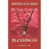 Blessings!: Dedicated To Osho