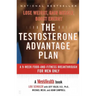 Testosterone Advantage Plan: Lose Weight, Gain Muscle, Boost Energy