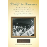 Airlift to America: How Barack Obama, Sr., John F. Kennedy, Tom Mboya, and 800 East African Students Changed Their World and Ours