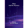 Mars and Its Mystery