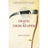 Death of a Grim Reaper