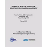 Peaking of World Oil Production: Impacts, Mitigation, & Risk Management