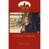 A Doll's House (Aziloth Books)