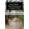 Grey Buck - The Destiny of a Yaqui Chief