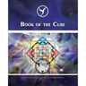 Book of the Cube: Cosmic History Chronicles Volume VII - Cube of Creation: Evolution into the Noosphere