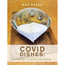Covid Dishes: a Pundemic Cooking Experience