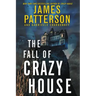 The Fall of Crazy House