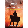 Hell and Half of Texas: Heck Carson Series: Volume 2