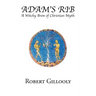 Adam's Rib: A Witchy Brew of Christian Myth