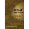 The Problem of Emancipation: The Caribbean Roots of the American Civil War