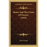 Moses and the Crime of Poverty (1918)