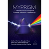 Myprism: Override Your Autopilot, Choose Mindful Leadership