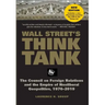 Wall Street's Think Tank: The Council on Foreign Relations and the Empire of Neoliberal Geopolitics, 1976-2014