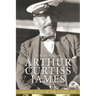 Arthur Curtiss James: Unsung Titan of the Gilded Age