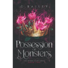 Possession of Monsters