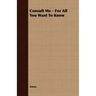 Consult Me - For All You Want To Know