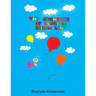The Adventures of Lollipop in Balloon Land