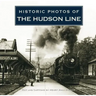 Historic Photos of the Hudson Line
