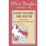 God Made Me Rich: A Spiritual and Financial Journey
