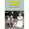 Treasured Moments: Memories and Reflections