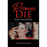 Princess Die: Diana's Twisted Reality