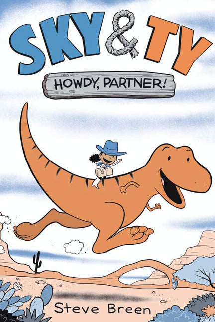 Sky & Ty 1: Howdy, Partner! - Hardcover by Books by splitShops