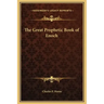 The Great Prophetic Book of Enoch