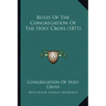 Rules Of The Congregation Of The Holy Cross (1871)