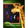 Giraffe Coloring Book for Kids: Funny Coloring Book for Kids, Toddlers and Preschoolers