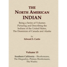 The North American Indian Volume 15 - Southern California - Shoshoneans, The Dieguenos, Plateau Shoshoneans, The Washo