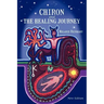 Chiron and the Healing Journey