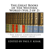 The Great Books of The Western World (Vol.2 of 2): " The Great Conversation About Great Ideas "