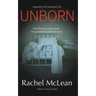 Unborn: A gripping dystopian thriller