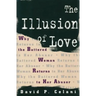The Illusion of Love: Why the Battered Woman Returns to Her Abuser