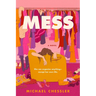 Mess