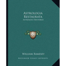 Astrologia Restaurata: Astrology Restored