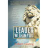 The Leader Within You