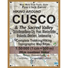 Hiking Around Cusco & The Sacred Valley Peru Inca Empire Complete Trekking/Hiking/Walking Topographic Map Atlas Cuzco/Qosqo/Qusqu City, Pisac, Ollanta