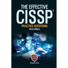 The Effective CISSP: Practice Questions