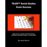 TExES Social Studies Exam Success: Master the Key Vocabulary of the Texas Educator Certification Examination Program in Social Studies